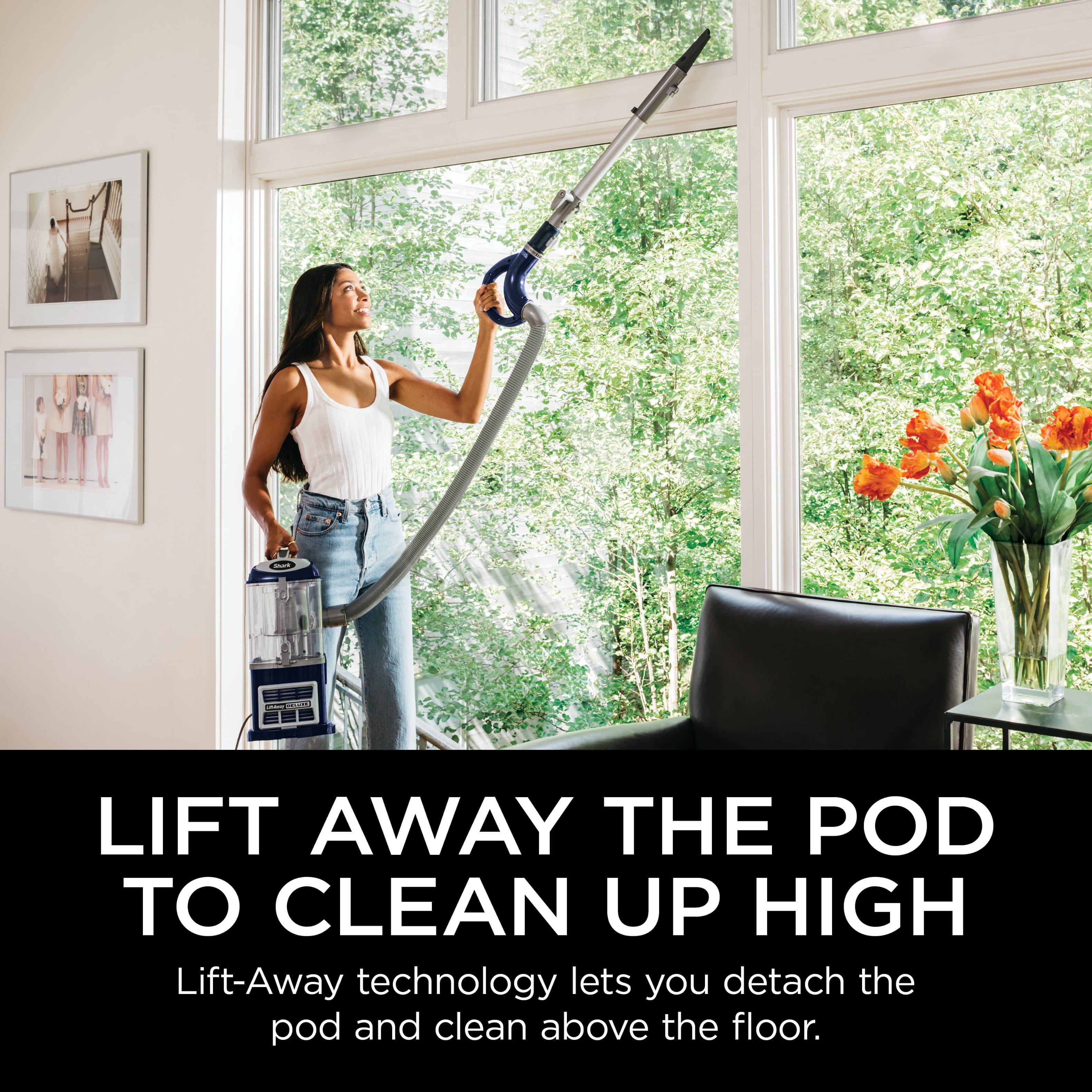 Lift Away the Pod to Clean Up High: Lift-Away technology lets you detach the pod and clean above the floor.