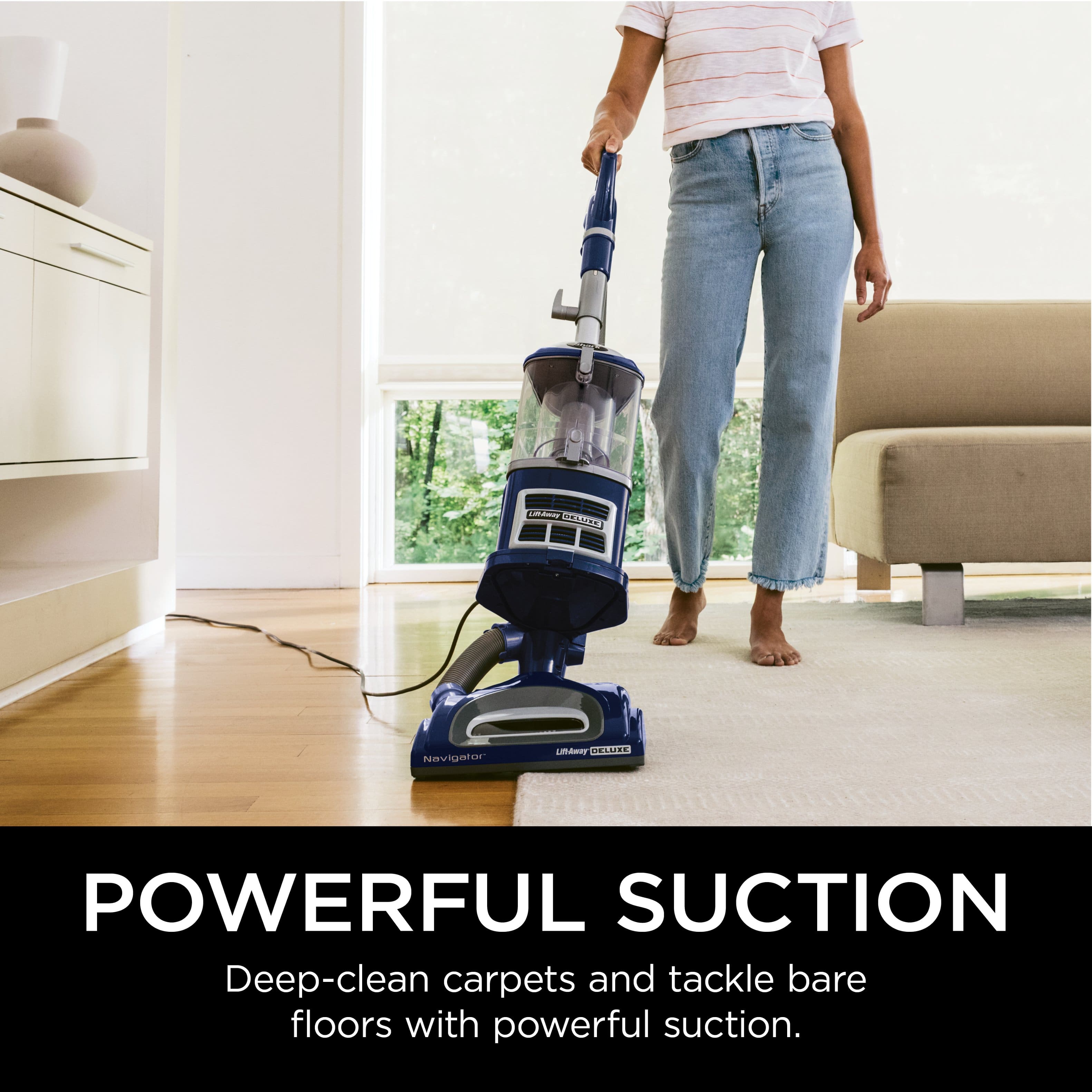 Powerful Suction: Deep-clean carpets and tackle bare floors with powerful suction.