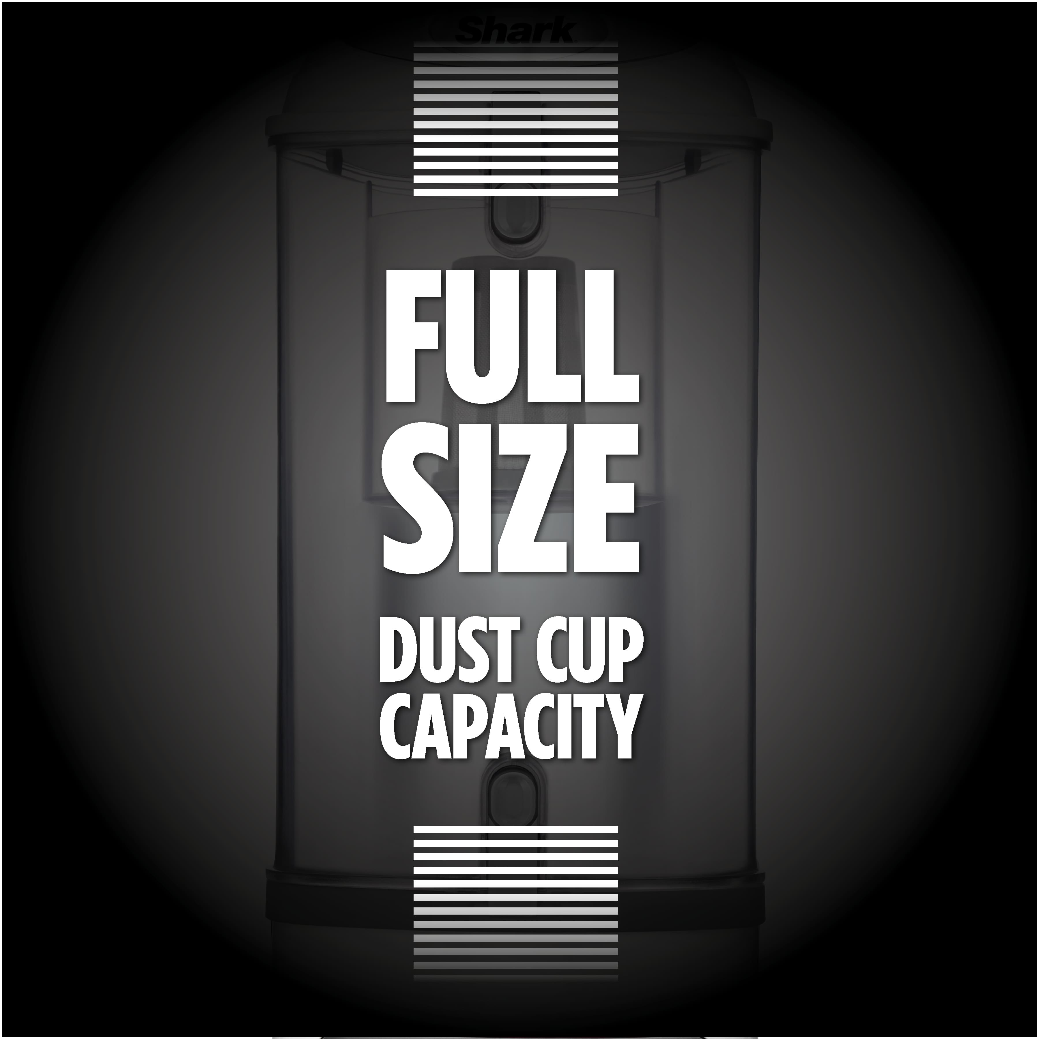 Shark Full Size Dust Cup Capacity