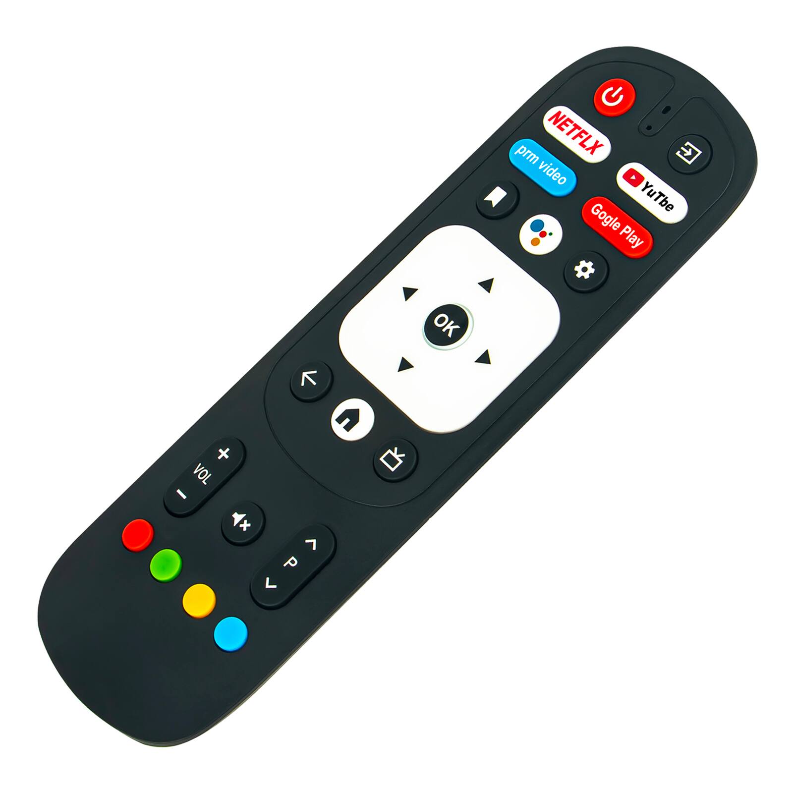 NETFLIX  
prm video  
YouTube  
Google Play  

OK  

VOL +  
VOL -  

TV  
AV  

RED  
GREEN  
YELLOW  
BLUE  

OK  

UP  
DOWN  
LEFT  
RIGHT  

MENU  

POWER