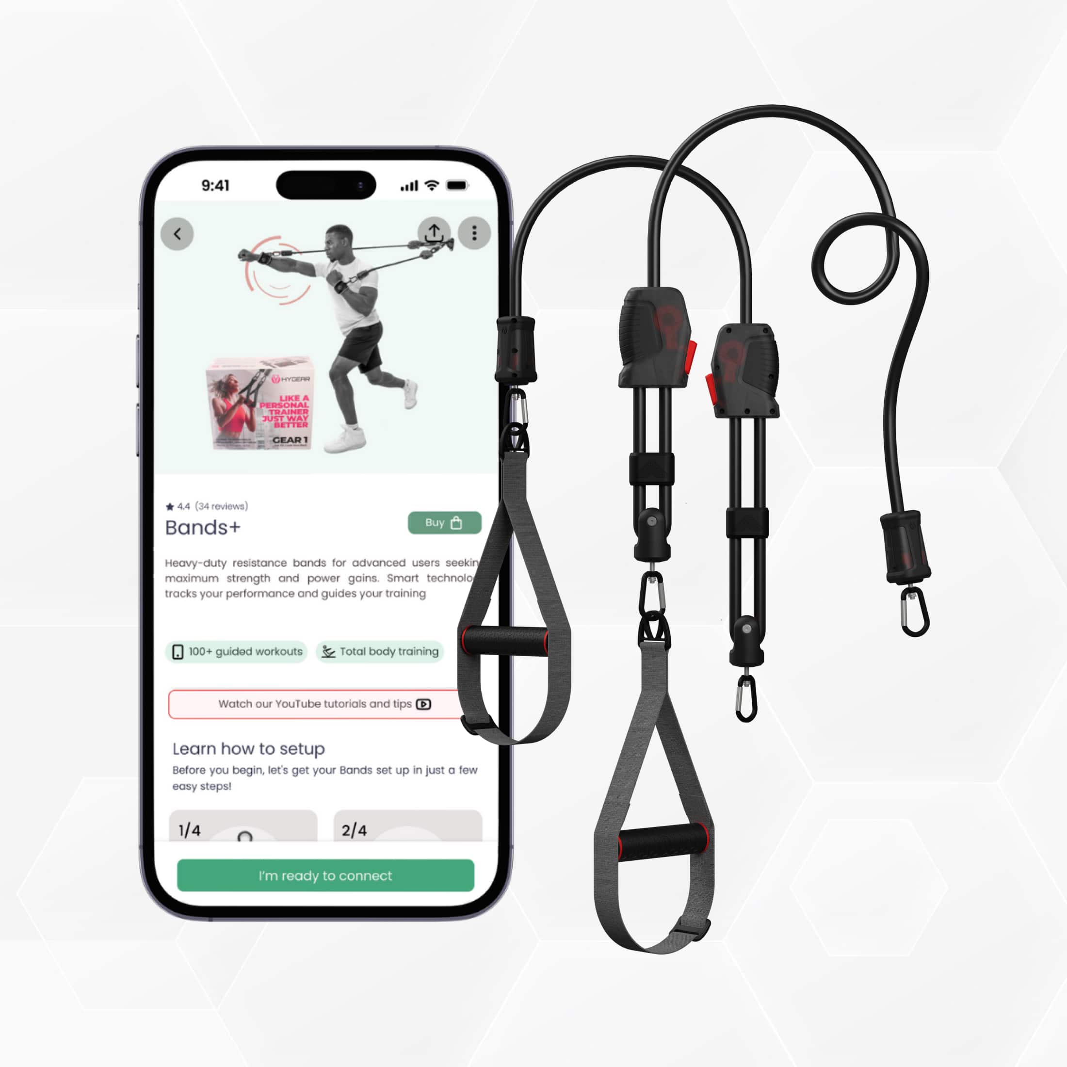 9:41

Bands+  
4.4 (34 reviews)

Heavy-duty resistance bands for advanced users seeking maximum strength and power gains. Smart technology tracks your performance and guides your training. 100+ guided workouts for total body training. Watch our YouTube tutorials and tips.

Learn how to setup  
Before you begin, let's get your Bands set up in just a few easy steps!  
1/4 2/4

I'm ready to connect