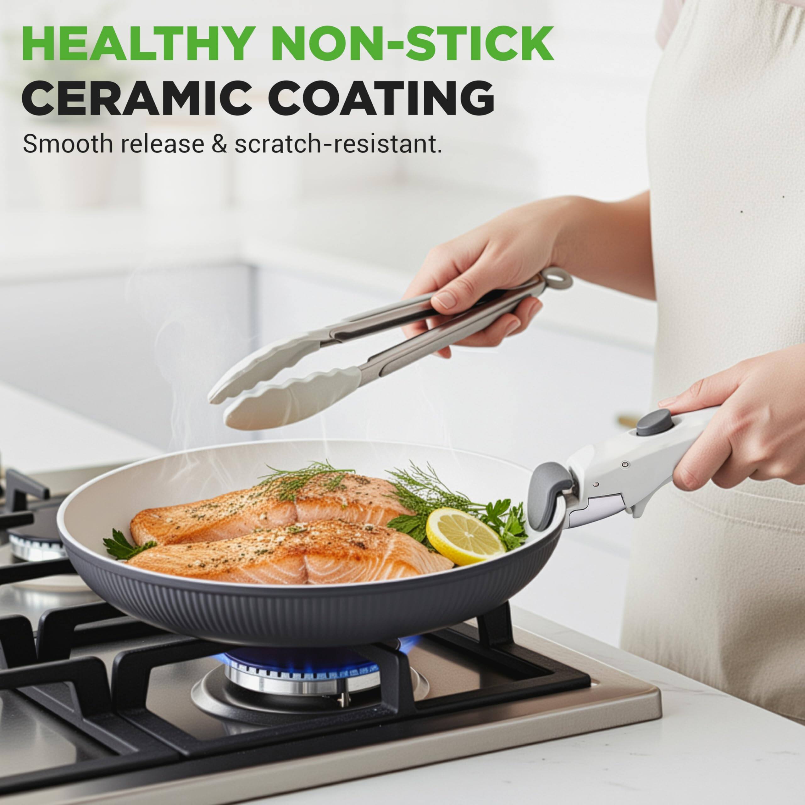 HEALTHY NON-STICK CERAMIC COATING  
Smooth release & scratch-resistant.