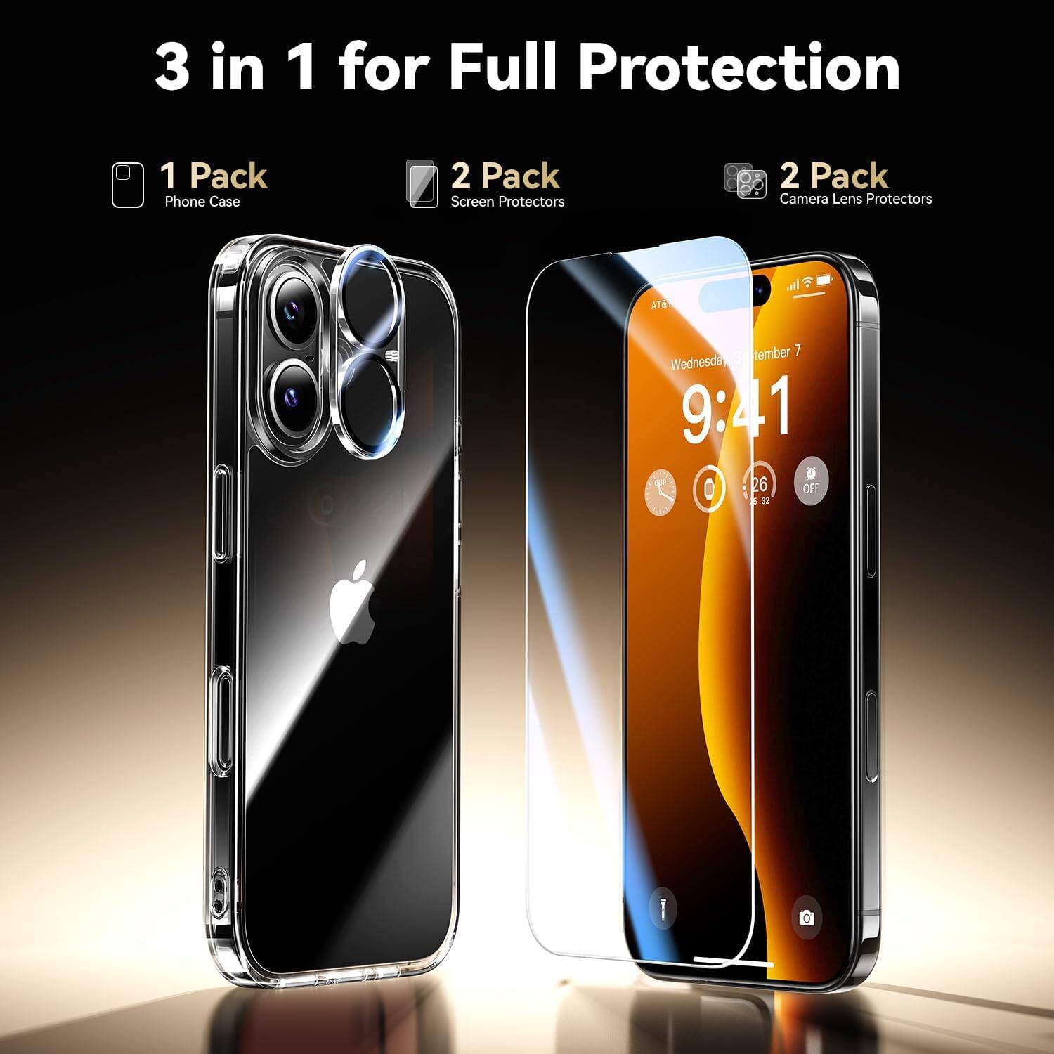 3 in 1 for Full Protection

1 Pack Phone Case

2 Pack Screen Protectors

2 Pack Camera Lens Protectors

AT&T

Wednesday September 7

9:41

26

OFF