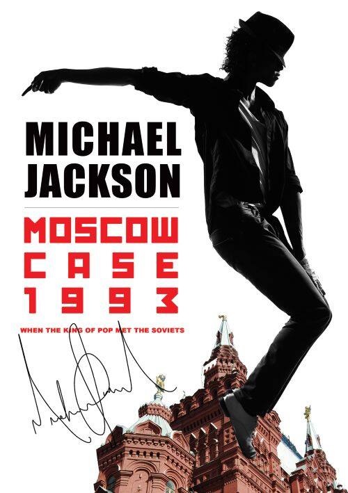 

Moscow Case 1993: When King of Pop Met the Soviets [DVD]