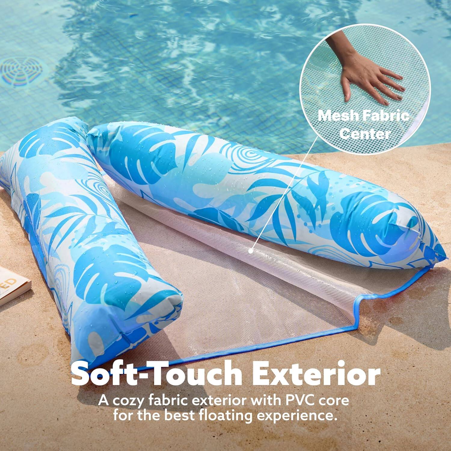 Mesh Fabric Center

Soft-Touch Exterior

A cozy fabric exterior with PVC core for the best floating experience.