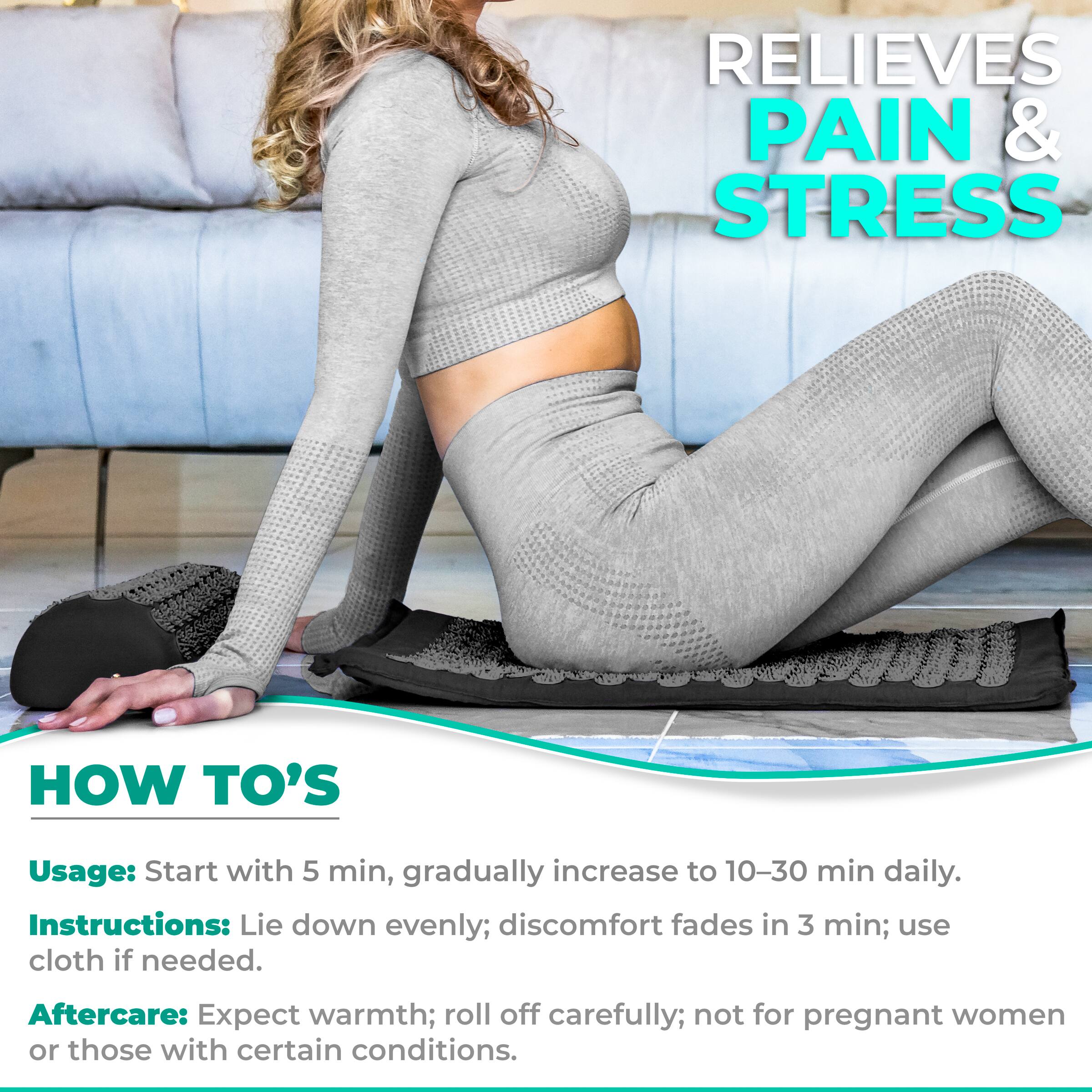 RELIEVES PAIN & STRESS

HOW TO'S

Usage: Start with 5 min, gradually increase to 10-30 min daily.

Instructions: Lie down evenly; discomfort fades in 3 min; use cloth if needed.

Aftercare: Expect warmth; roll off carefully; not for pregnant women or those with certain conditions.