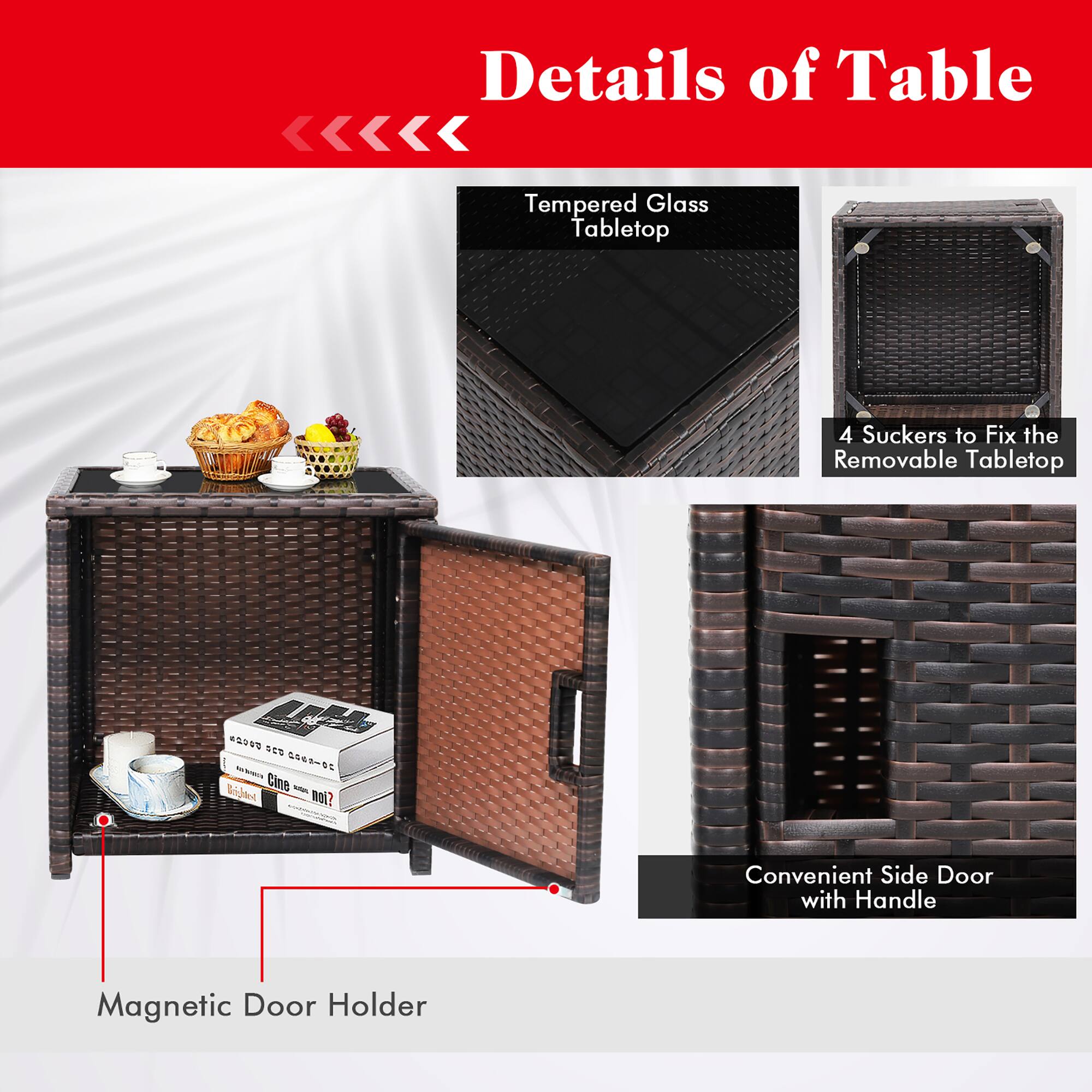 Details of Table: Tempered Glass Tabletop, 4 Suckers to Fix the Removable Tabletop, Convenient Side Door with Handle, Magnetic Door Holder.