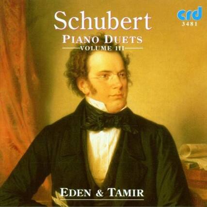 Schubert
PIANO DUETS
VOLUME III
crd 3481
EDEN & TAMIR