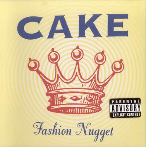Cake - Fashion Nugget   - COMPACT DISCS [CD] price history on PriceWatchPro