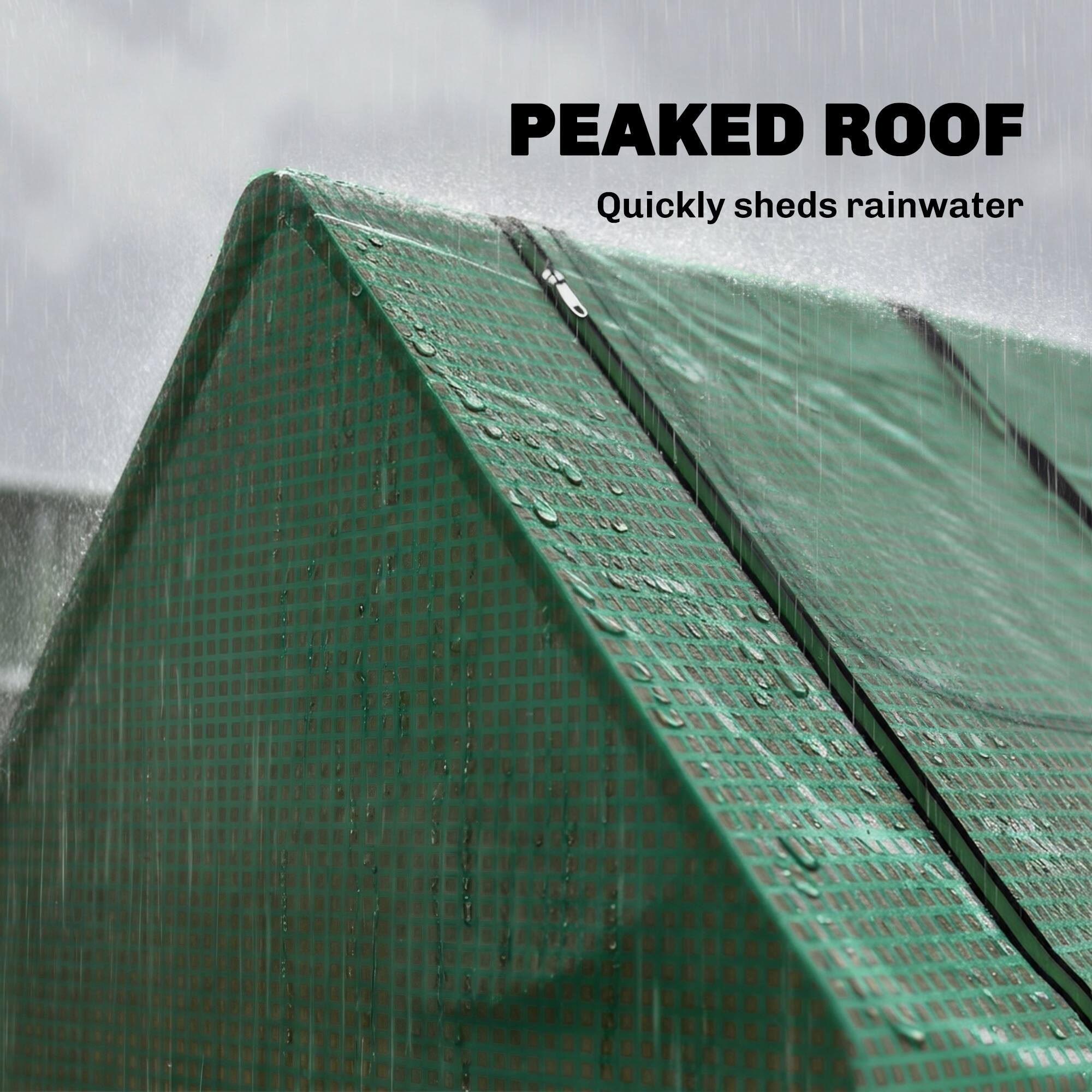 PEAKED ROOF  
Quickly sheds rainwater