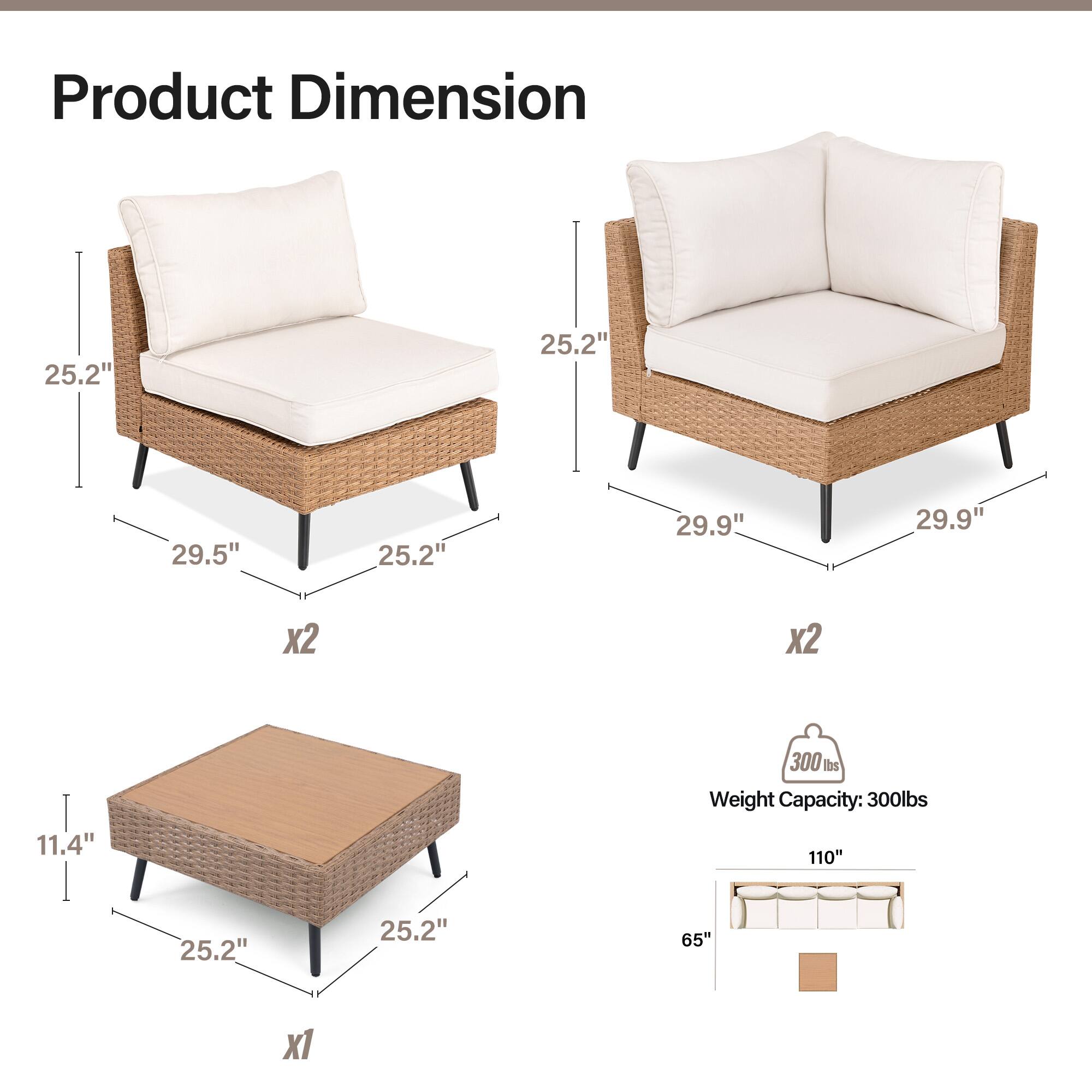 Product Dimension  
25.2" x 25.2" x 29.5" x2  
25.2" x 29.9" x2  
11.4" x 25.2" x1  
Weight Capacity: 300lbs