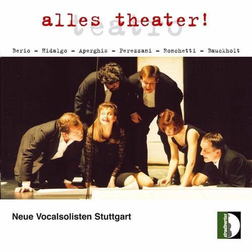 Neue Vocalsolisten Stuttgart - Alles Theater   - COMPACT DISCS [CD]