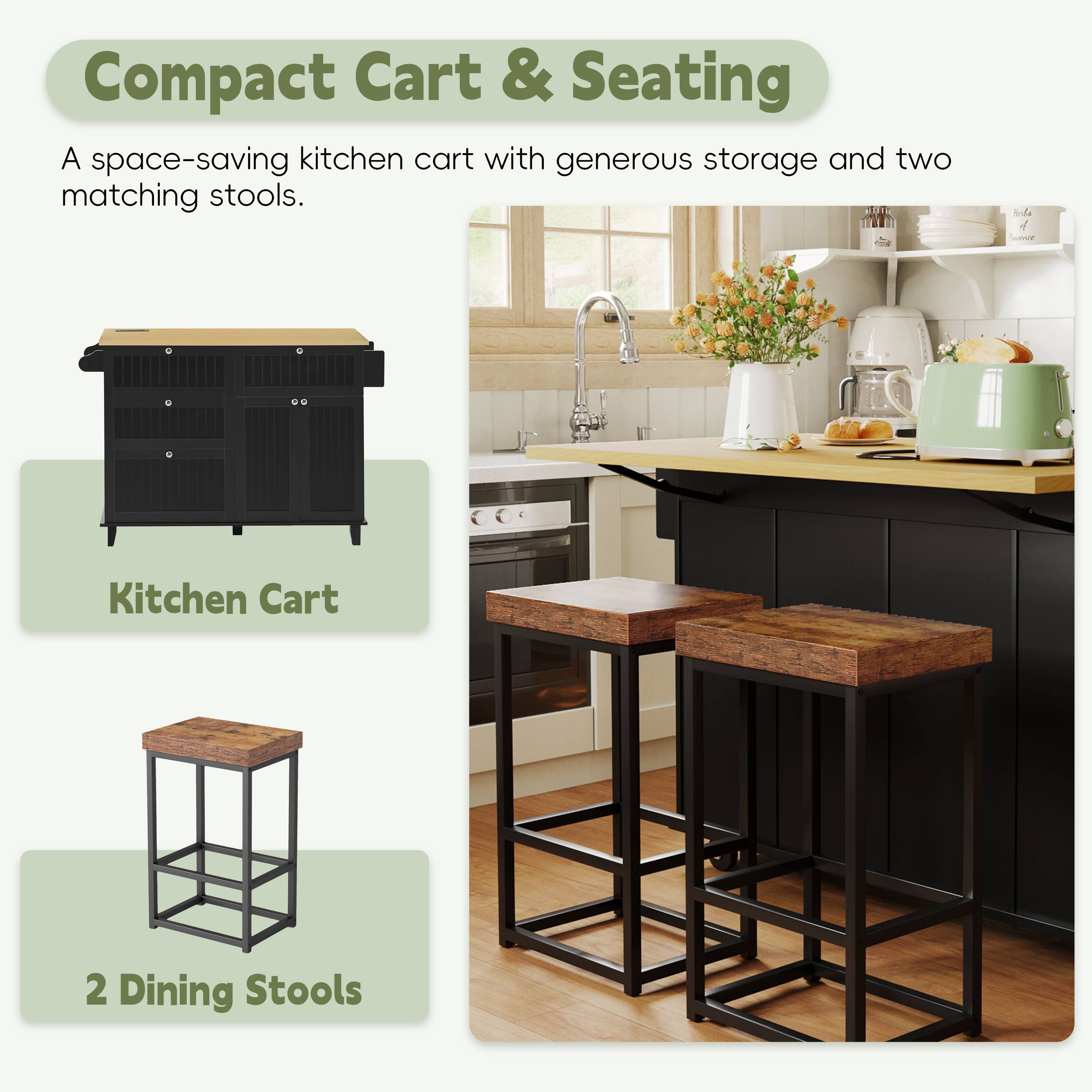 Compact Cart & Seating

A space-saving kitchen cart with generous storage and two matching stools.

Kitchen Cart

2 Dining Stools