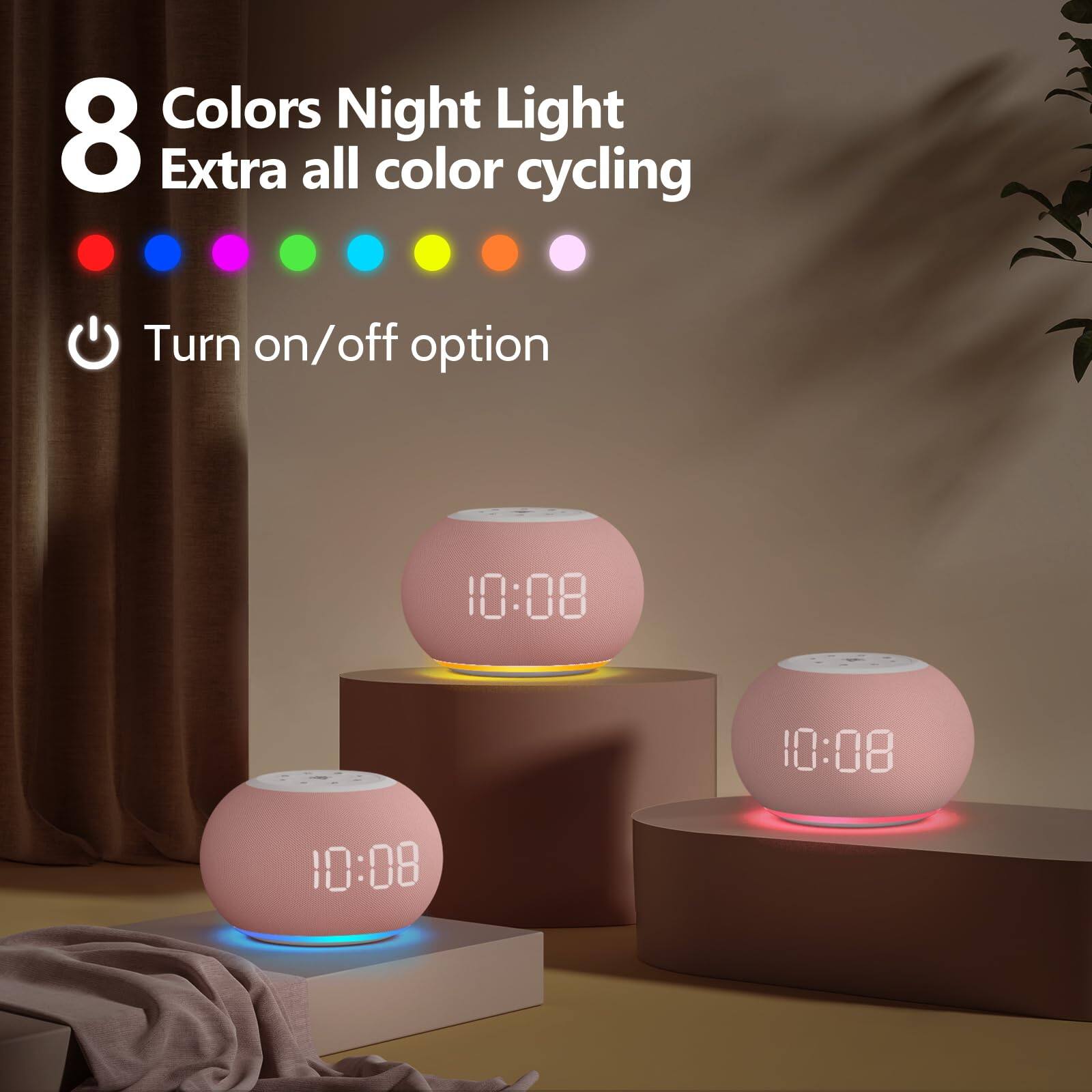 8 Colors Night Light  
Extra all color cycling  

Turn on/off option  

10:08  
10:08  
10:08