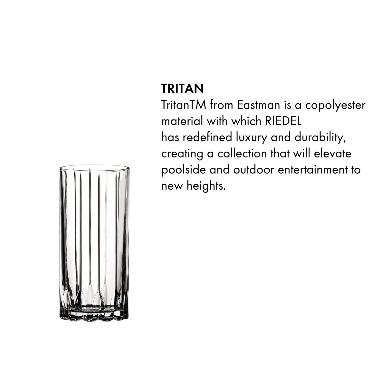 TRITAN Tritan™ from Eastman is a copolyester material with which RIEDEL has redefined luxury and durability, creating a collection that will elevate poolside and outdoor entertainment to new heights.