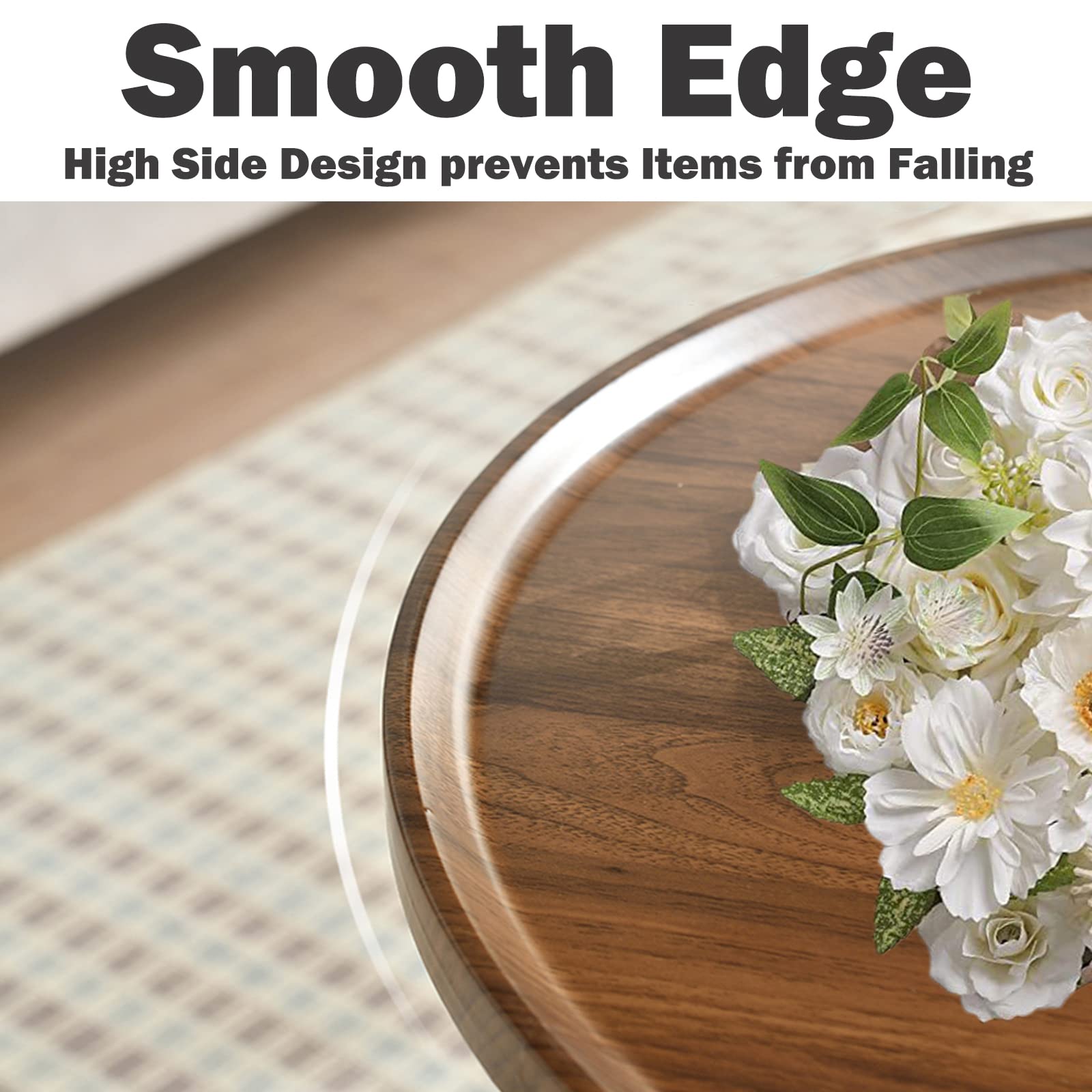 Smooth Edge  
High Side Design prevents Items from Falling