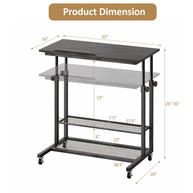 Product Dimension: 16" x 32" x 13" x 25"-35" x 7.5" x 27.5" x 6" x 12" x 28.5" x 20"