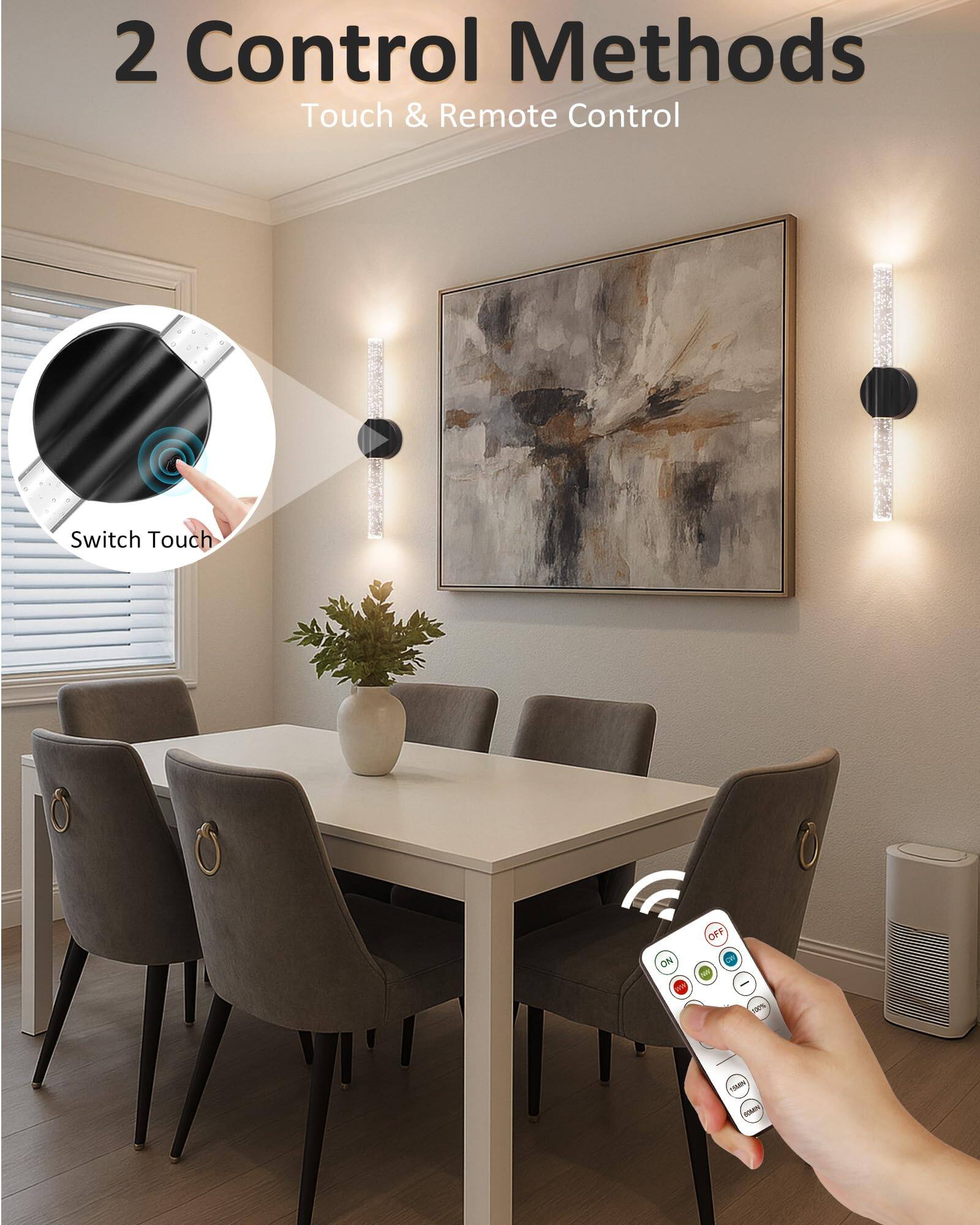 2 Control Methods  
Touch & Remote Control  

Switch Touch