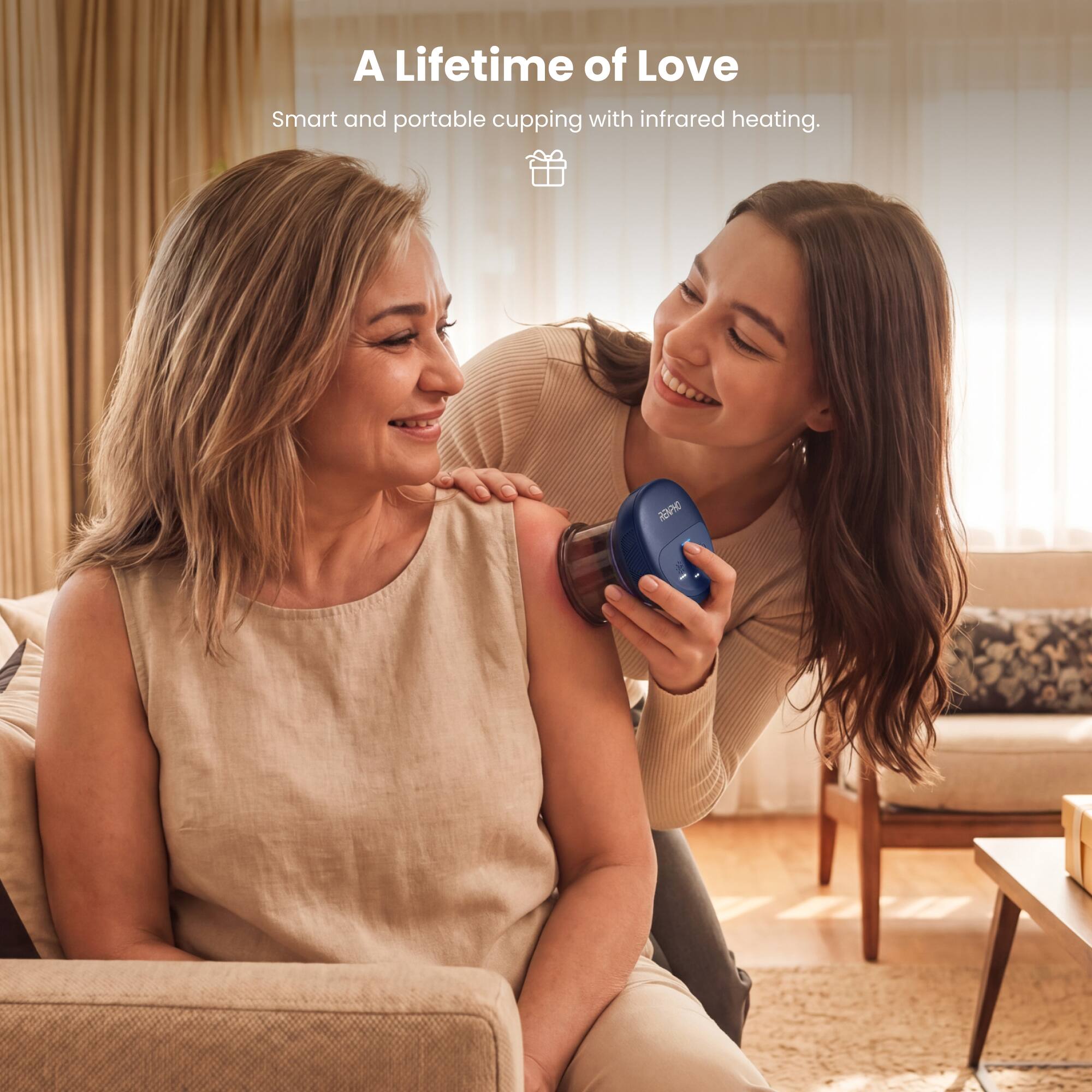 A Lifetime of Love  
Smart and portable cupping with infrared heating.