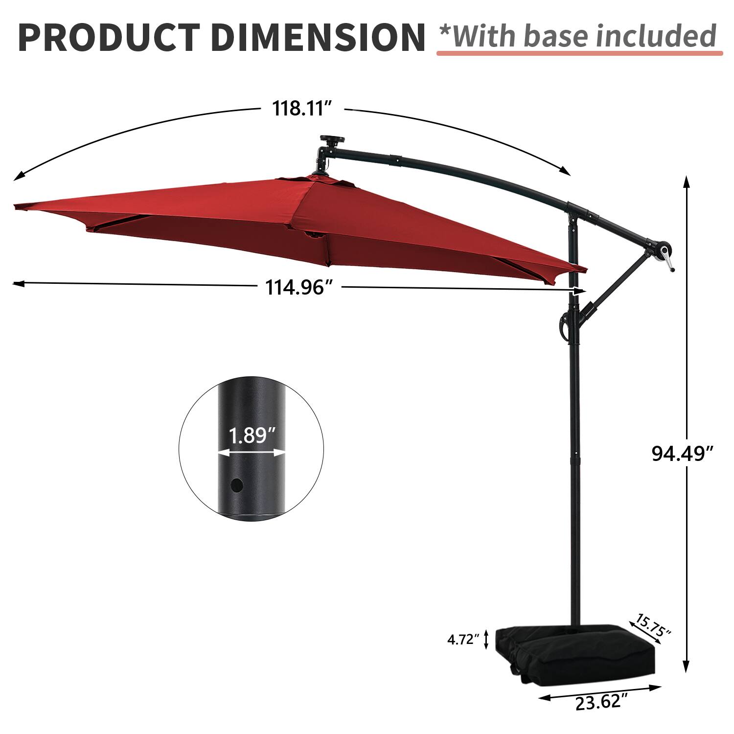 PRODUCT DIMENSION *With base included  
118.11"  
114.96"  
1.89"  
94.49"  
4.72"  
15.75"  
23.62"