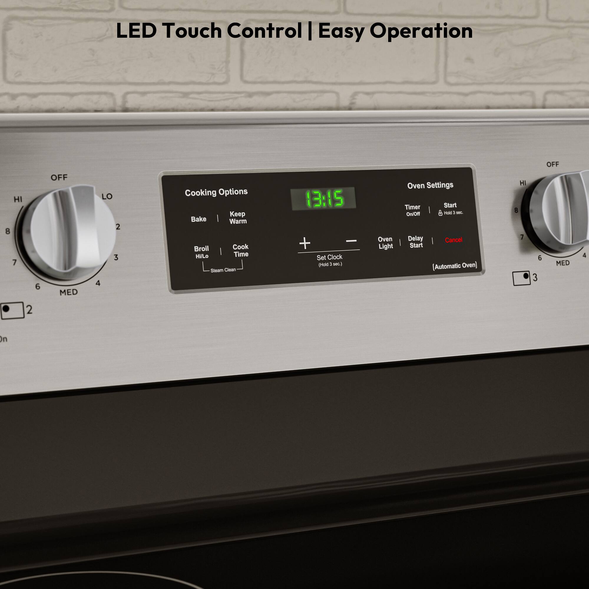 LED Touch Control I Easy Operation OFF HI B 7 6 OFF MED LO 2 3 4 Cooking Options Keep Bake I Warm Broil Cook MULO Time Soeam Cean 13:15 - + Set Clock Pot 1 - Oven Light Oven Settings Timer Start I  Hal - Cn/D Delay | Cancel Start [Automatic Oven] HI 1 3 . E 3 MED 4 2 On