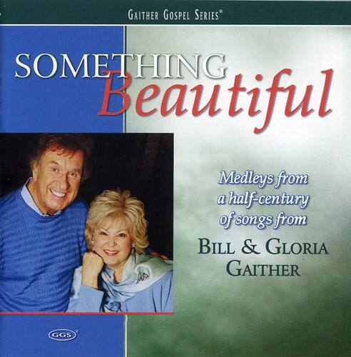 Bill Gaither - Something Beautiful   - COMPACT DISCS [CD]
