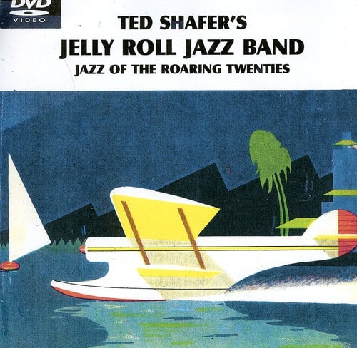 Ted Shafer - Jazz of the Roaring Twenties   - DVD price history on PriceWatchPro
