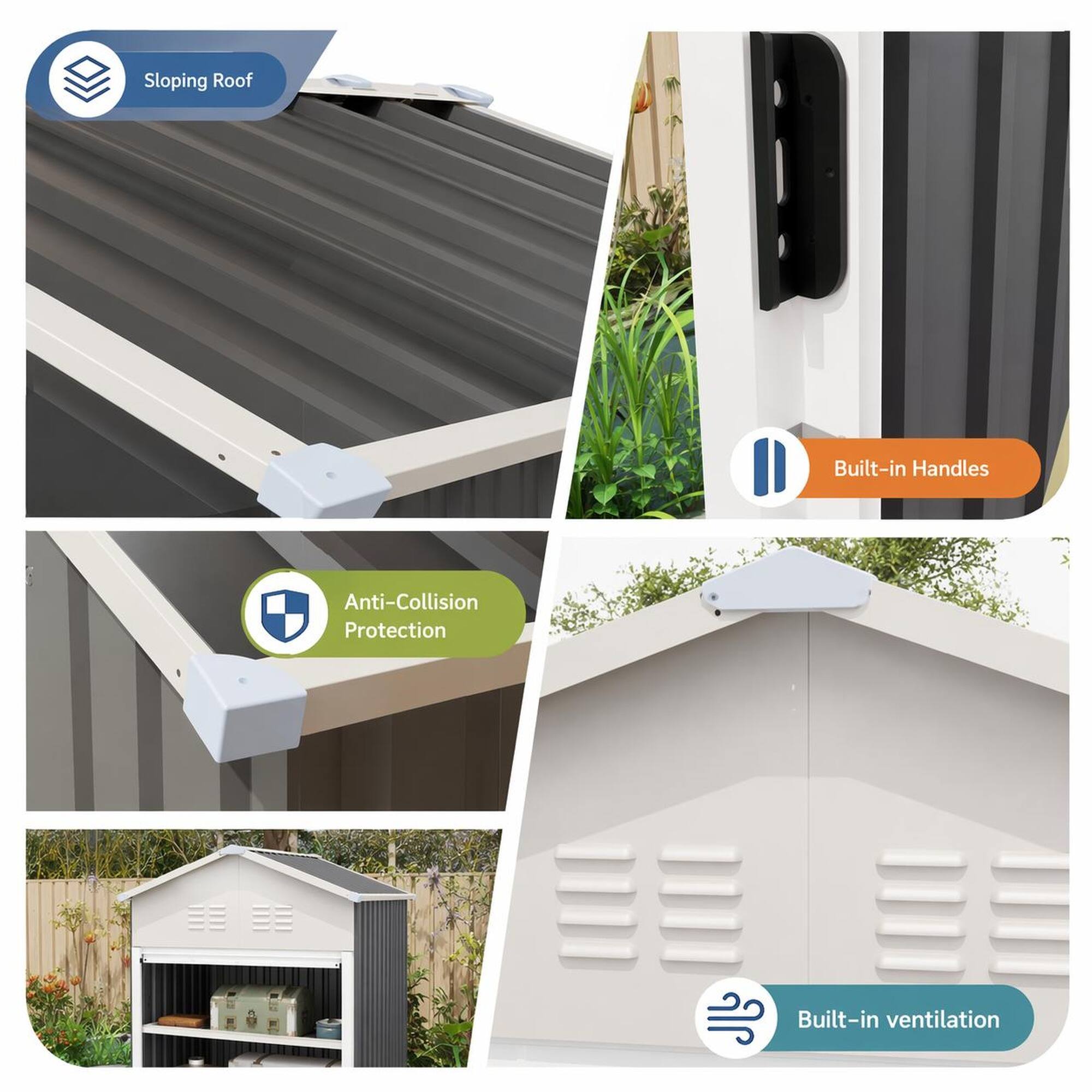 Sloping Roof  
Built-in Handles  
Anti-Collision Protection  
Built-in Ventilation