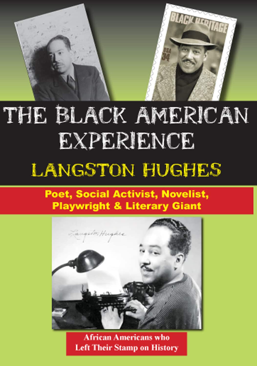 Langston Hughes Poet, Social Activist, Novelist, Playwright & Literary Giant  - DVD