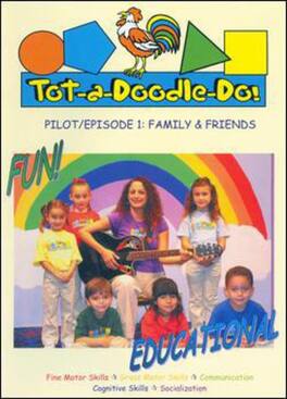 Tot-a-Doodle-Do! Family and Friends - DVD