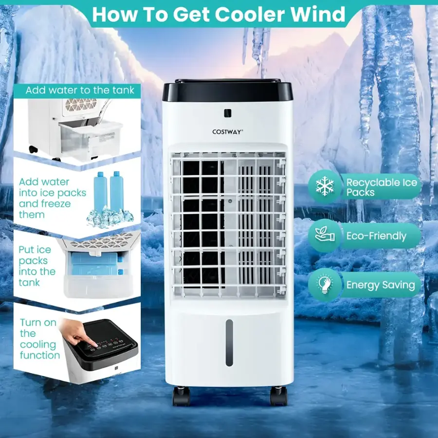 How To Get Cooler Wind:

1. Add water to the tank.
2. Use recyclable ice packs and freeze them.
3. Put ice packs into the tank.
4. Turn on the cooling function.

Eco-Friendly and Energy Saving:

1. Add water to the tank.
2. Use recyclable ice packs and freeze them.
3. Put ice packs into the tank.
4. Turn on the cooling function.