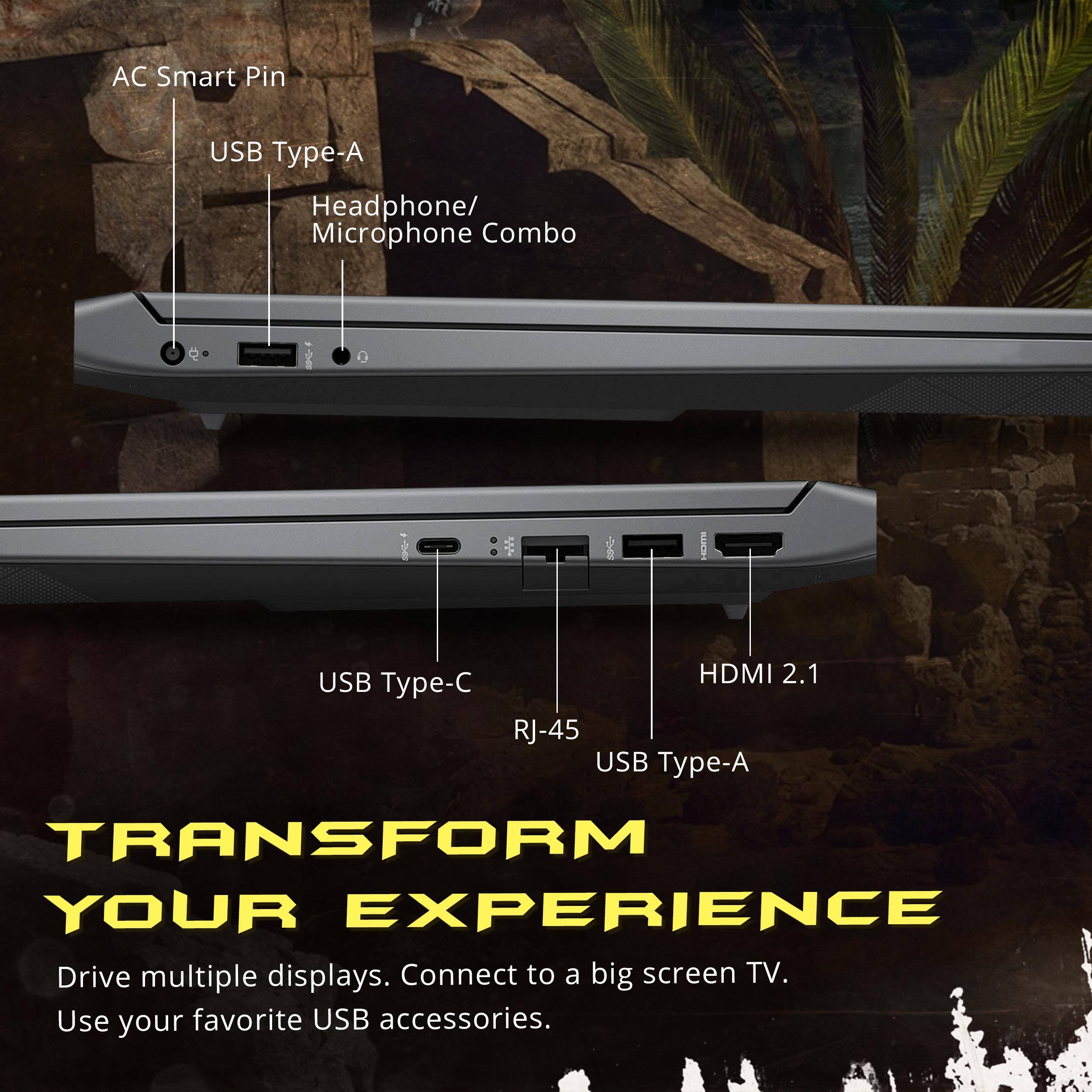 AC Smart Pin  
USB Type-A  
Headphone/ Microphone Combo  
USB HDMI 2.1 Type-A  
RJ-45  
USB Type-A  

TRANSFORM YOUR EXPERIENCE  
Drive multiple displays. Connect to a big screen TV. Use your favorite USB accessories.
