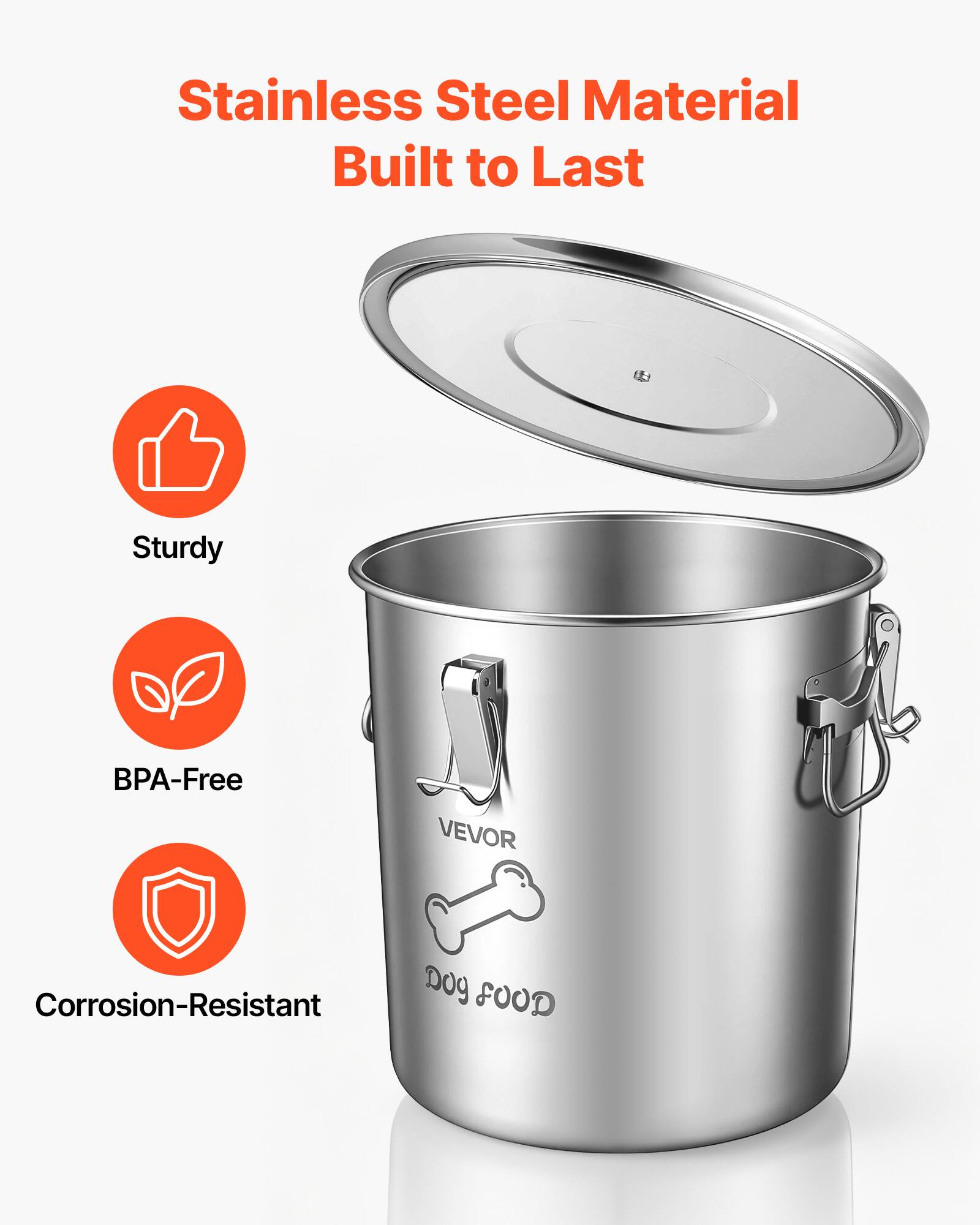 Stainless Steel Material Built to Last

Sturdy

BPA-Free

Corrosion-Resistant

VEVOR

Dog Food