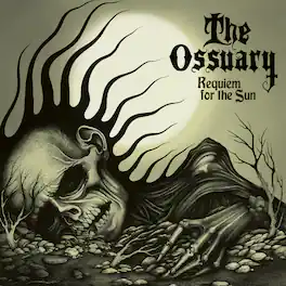 Ossuary - Requiem For The Sun - VINYL LP