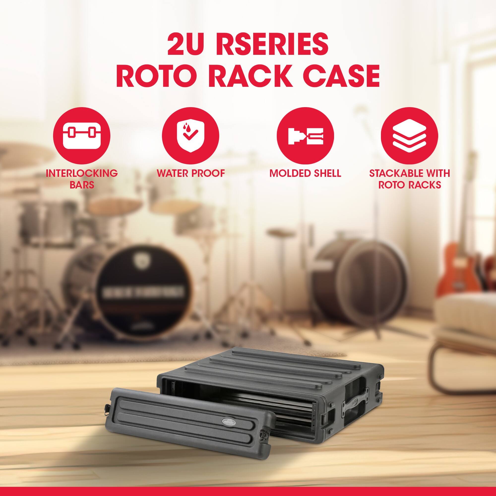 2U RSERIES ROTO RACK CASE  
INTERLOCKING BARS  
WATER PROOF  
MOLDED SHELL  
STACKABLE WITH ROTO RACKS