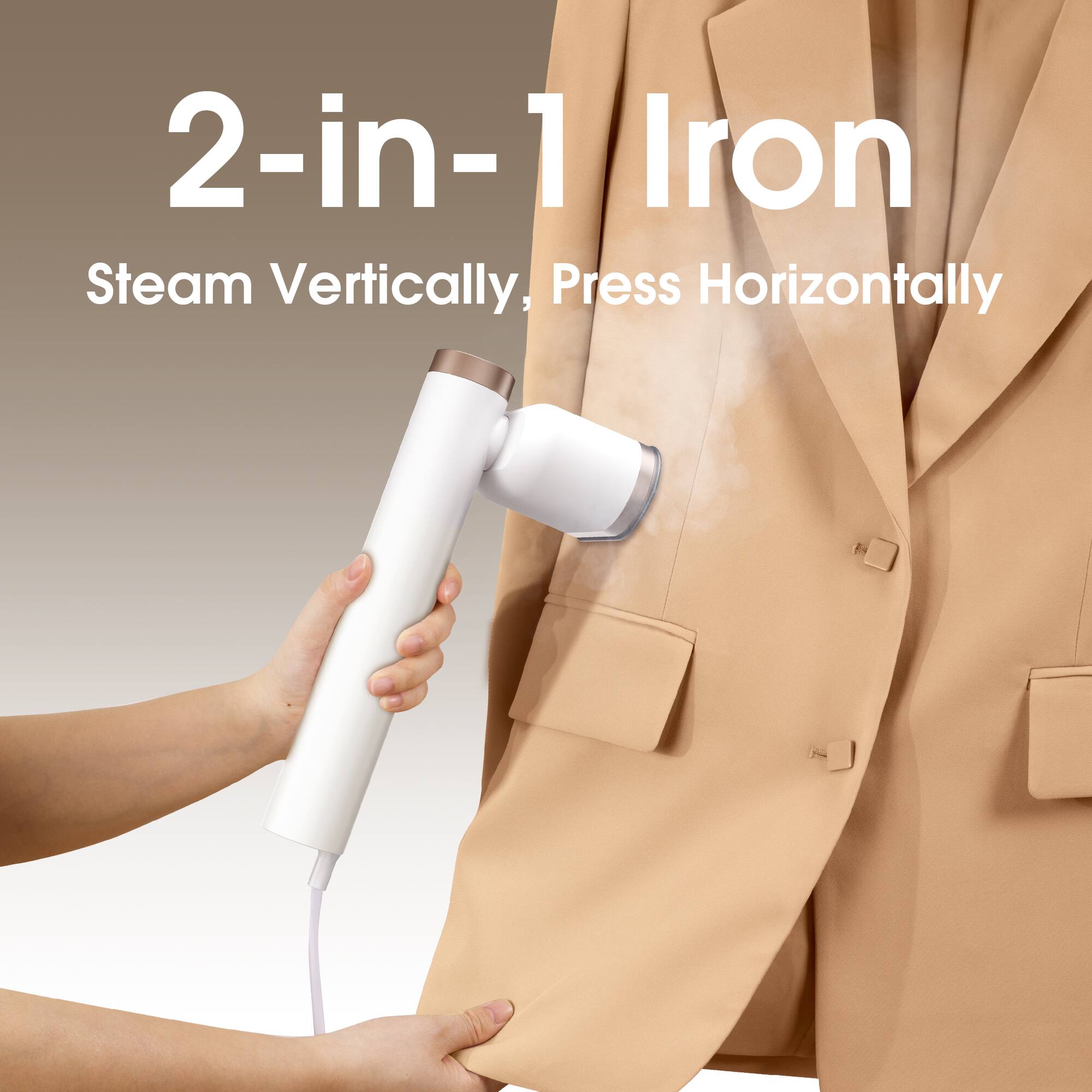2-in-1 Iron  
Steam Vertically, Press Horizontally