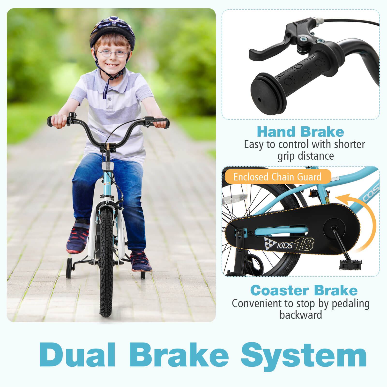 Dual Brake System

Hand Brake  
Easy to control with shorter grip distance

Enclosed Chain Guard

Coaster Brake  
Convenient to stop by pedaling backward