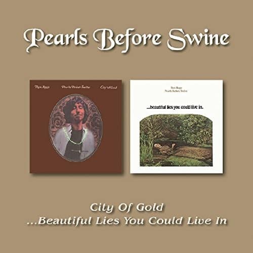 Pearls Before Swine - City Of Gold /Beautiful Lies You Could Live In   - COMPACT DISCS [CD] price history on PriceWatchPro