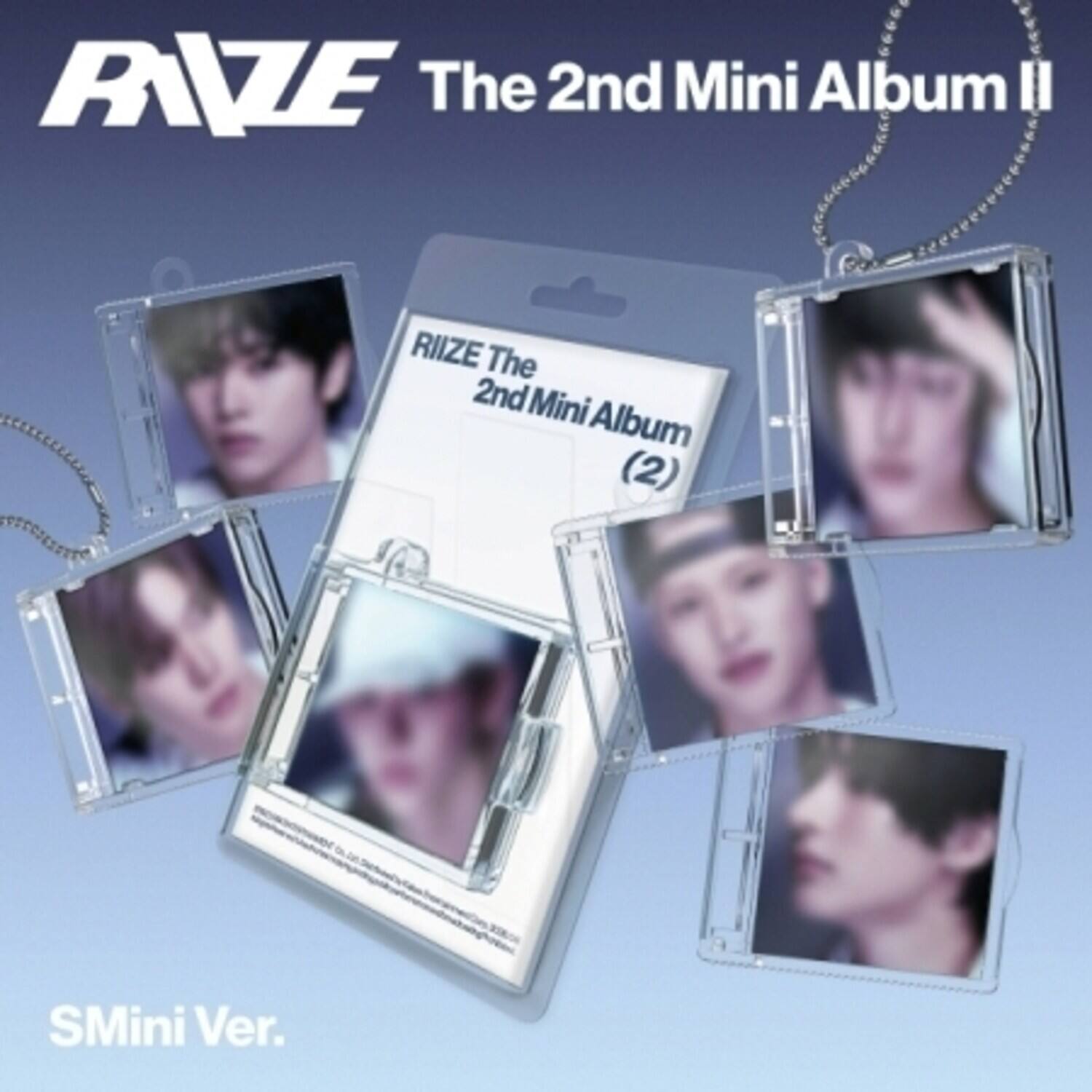 RAIZE The 2nd Mini Album II  
RAIZE The 2nd Mini Album (2)  
SMini Ver.