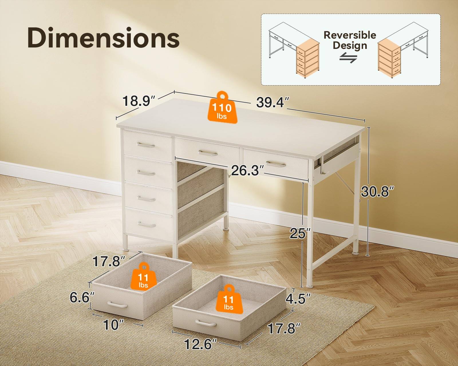 Dimensions  
Reversible Design  
18.9" x 39.4" x 30.8"  
110 lbs  
26.3" x 25" x 17.8"  
11 lbs (each)  
4.5" x 10" x 12.6" x 17.8"
