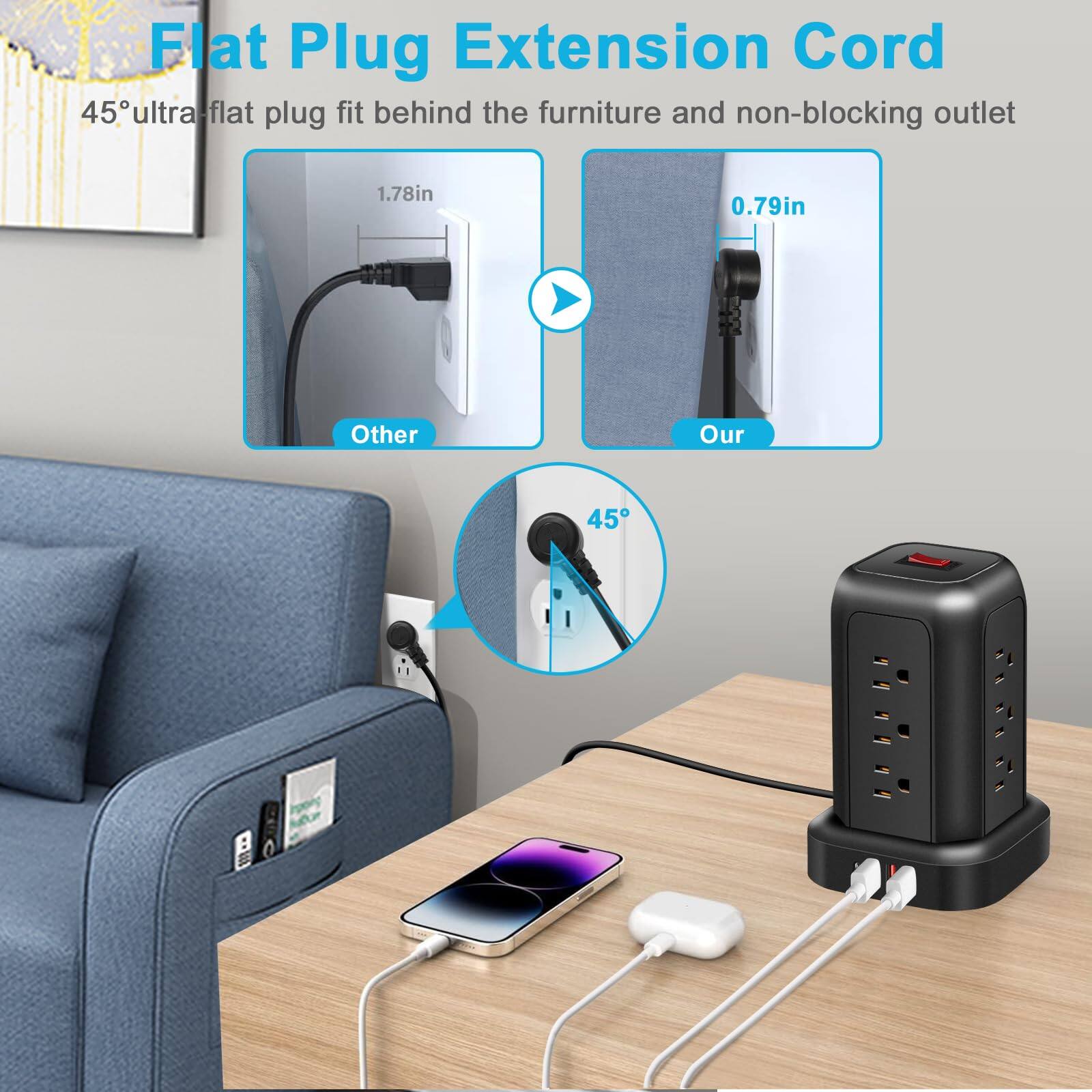 Flat Plug Extension Cord  
45° ultraflat plug fit behind the furniture and non-blocking outlet  
1.78in  
0.79in  
Other  
Our