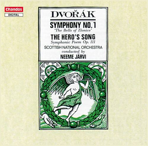 Chandos DIGITAL

DVORÁK  
SYMPHONY NO.1  
"The Bells of Zlonice"  
THE HERO'S SONG  
Symphonic Poem Op. 111  
SCOTTISH NATIONAL ORCHESTRA  
conducted by  
NEEME JÄRVI