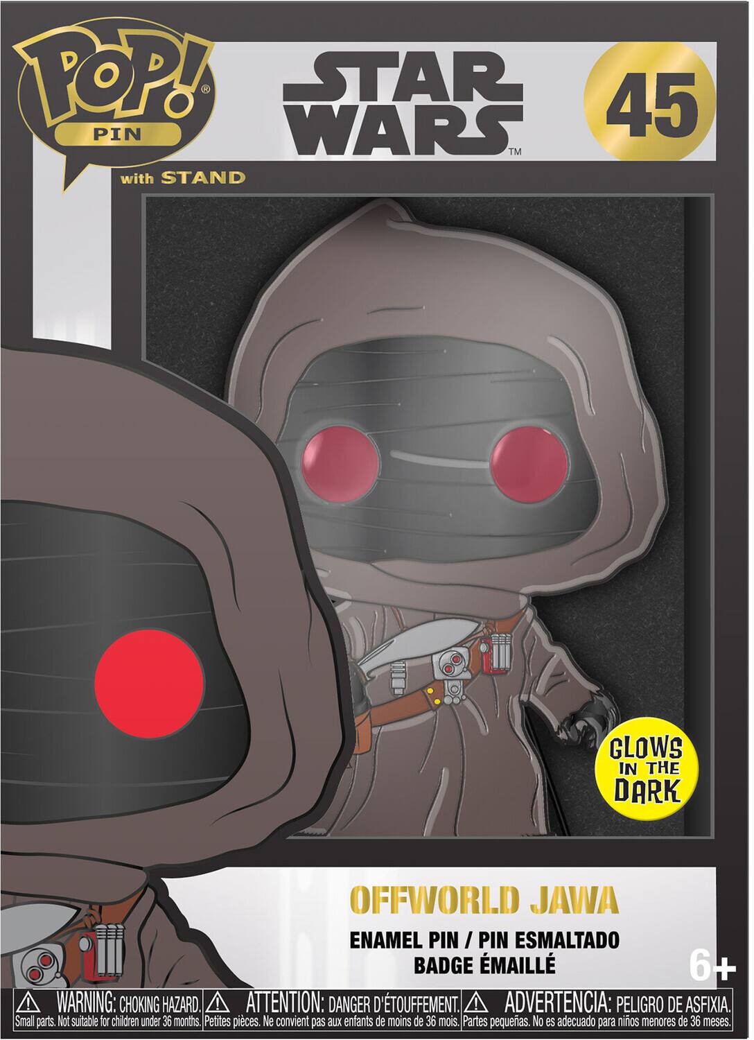POP! STAR WARS 45 PIN with STAND GLOWS IN THE DARK OFFWORLD JAWA ENAMEL PIN / PIN ESMALTADO BADGE EMAILLÉ 6+ ! WARNING: CHOKING HAZARD. ATTENTION: DANGER D'TOUFFEMENT. ADVERTENCIA: PELIGRO DE ASFIXIA. Small parts. Not suitable for children under 36 months. Petites pieces. Ne convient pas aux enfants de moins de 36 mois. Partes pequeas. No es adecuado para niños menores de 36 meses.
