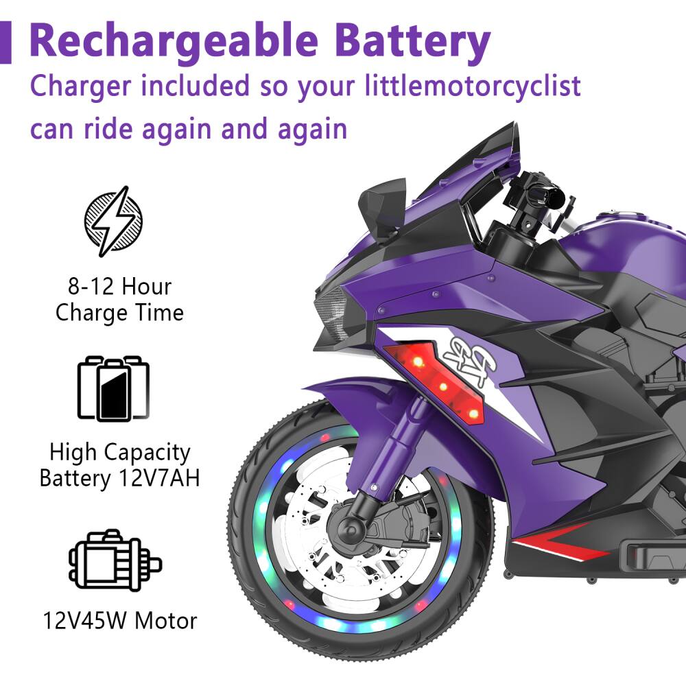 Rechargeable Battery  
Charger included so your littlemotorcyclist can ride again and again  

8-12 Hour Charge Time  

High Capacity Battery 12V7AH  

12V45W Motor