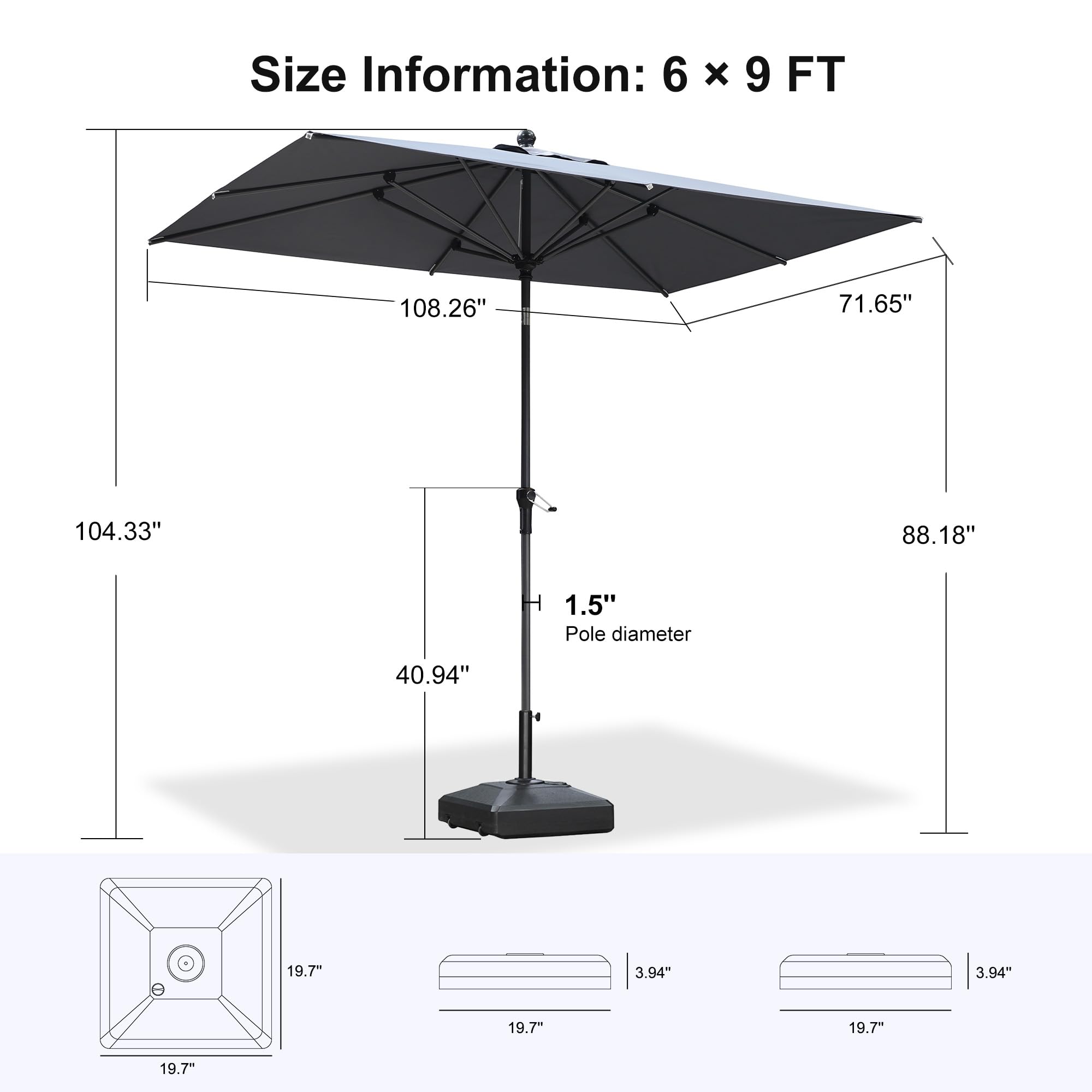 Size Information: 6 x 9 FT  
- 108.26"  
- 71.65"  
- 104.33"  
- 88.18"  
- 1.5" Pole diameter  
- 40.94"  
- 19.7"  
- 3.94"  
- 3.94"  
- 19.7"  
- 19.7"  
- 19.7"