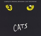 Front Standard. Cats [Complete Original Broadway Cast Recording] [CD].