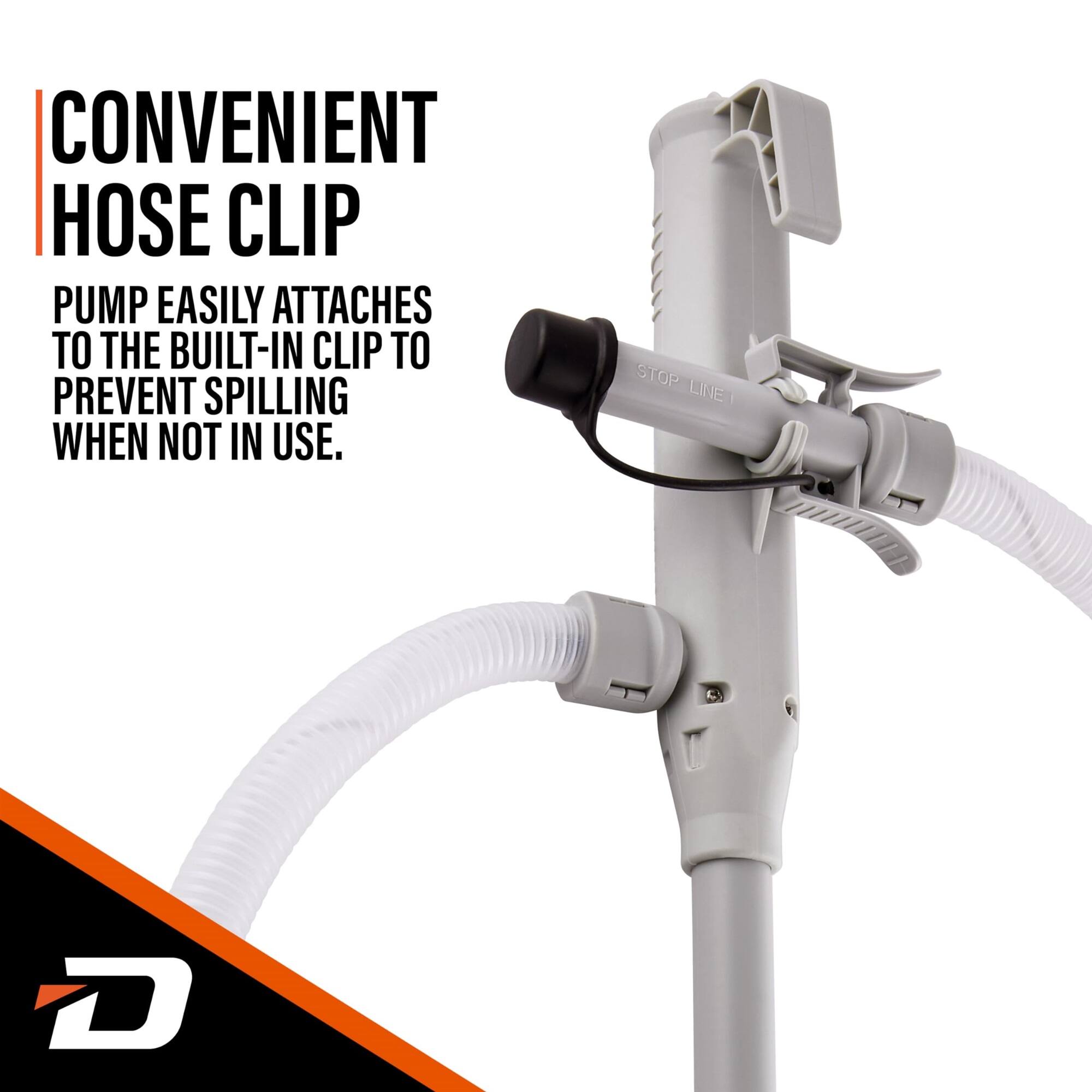 CONVENIENT HOSE CLIP

PUMP EASILY ATTACHES TO THE BUILT-IN CLIP TO PREVENT SPILLING WHEN NOT IN USE.