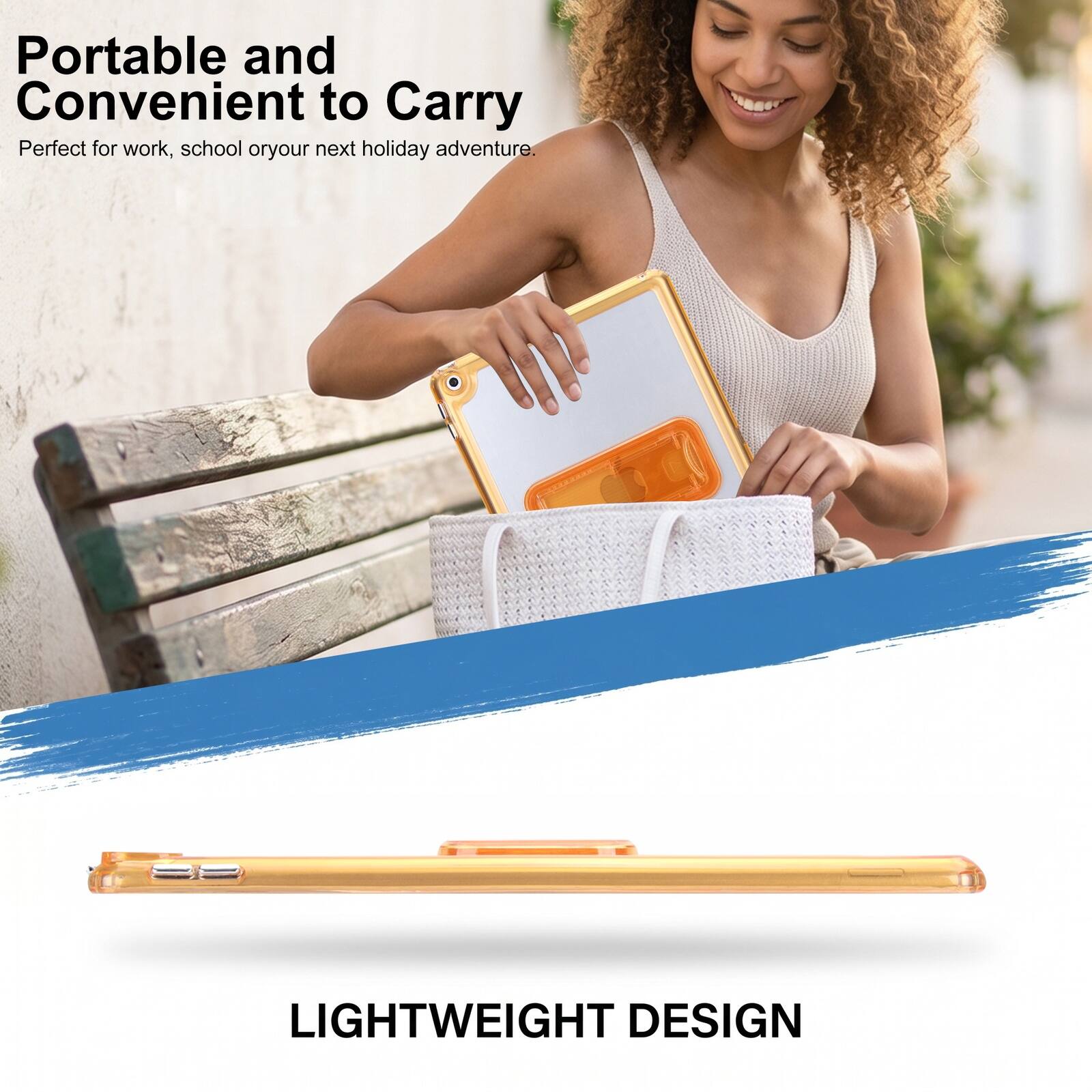 Portable and Convenient to Carry  
Perfect for work, school or your next holiday adventure.  

LIGHTWEIGHT DESIGN