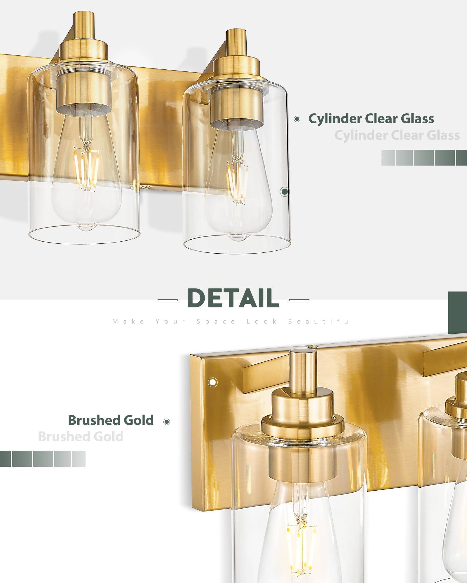 Cylinder Clear Glass  
Cylinder Clear Glass  

DETAIL  
Make Your Space Look Beautiful  

Brushed Gold  
Brushed Gold