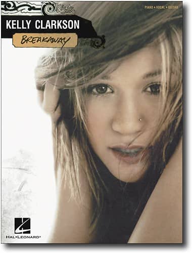 Front Standard. Hal Leonard - Kelly Clarkson: Breakaway Sheet Music.